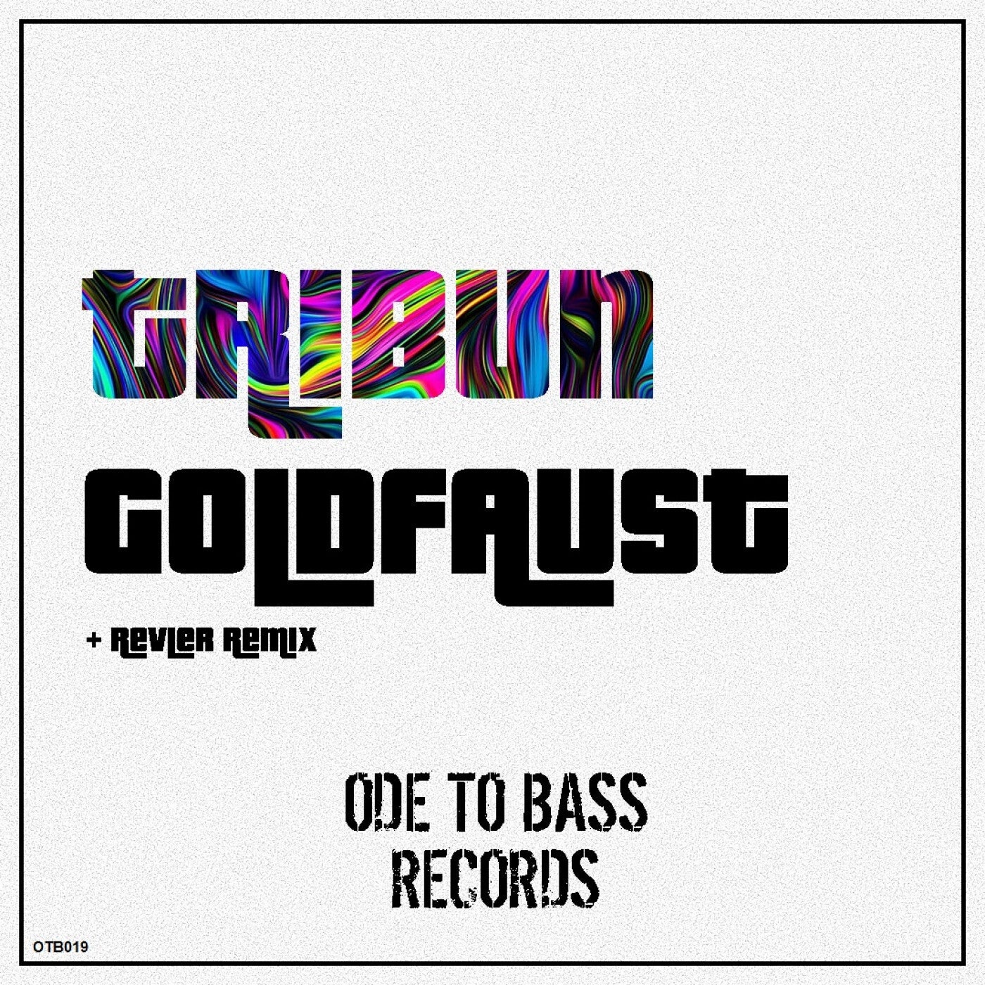 Goldfaust - Tribun [OTB019]